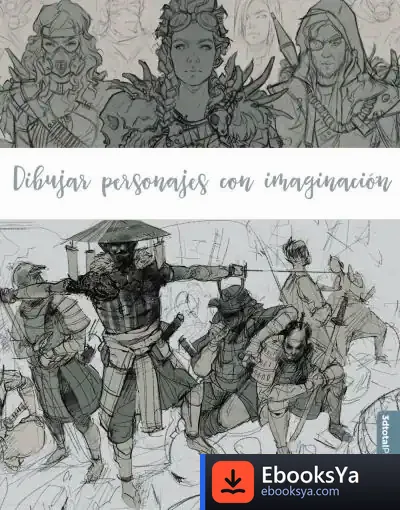 Descargar Dibujar Personajes Con Imaginación de 3dtotal Publishing
