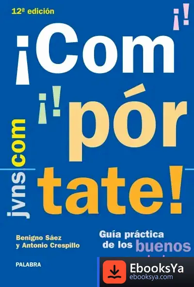 Descargar ¡Compórtate! de A. Crespillo