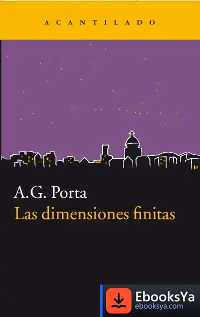 Descargar Las Dimensiones Finitas de A. G. Porta