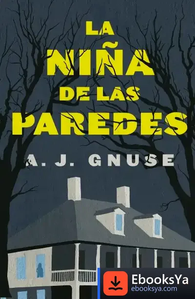 Descargar La Niña De Las Paredes