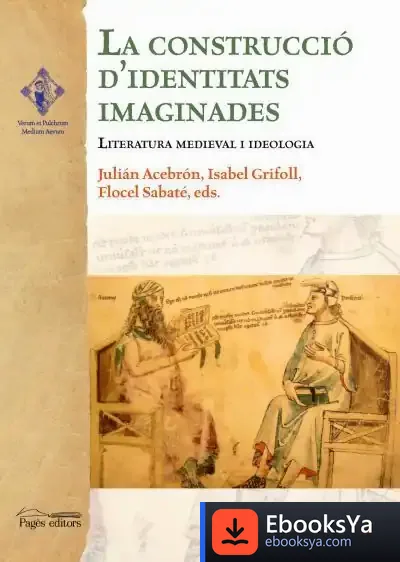 Descargar La Construcció D'Identitats Imaginades de Varios Autores