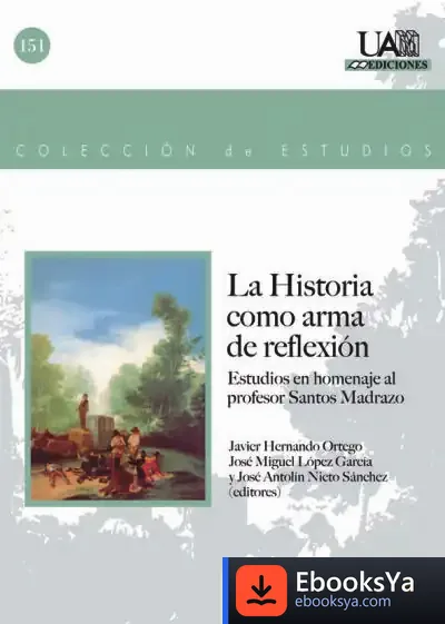 Descargar La Historia Como Arma De Reflexión