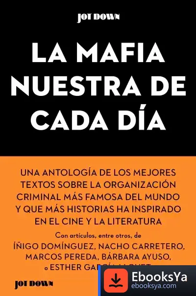 Descargar La Mafia Nuestra De Cada Día