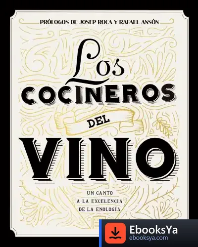 Descargar Los Cocineros Del Vino de Emmanuelle Teyras