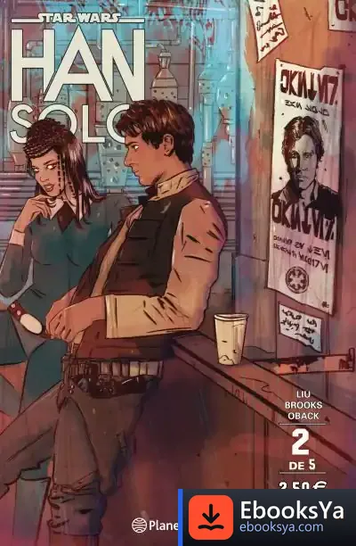 Descargar Star Wars Han Solo Nº 02/05 de José Luis Peñalva
