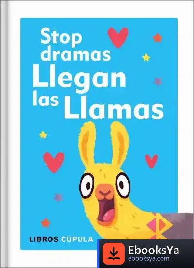 Descargar Stop Dramas, Llegan Las Llamas de Esteban Martín Morales