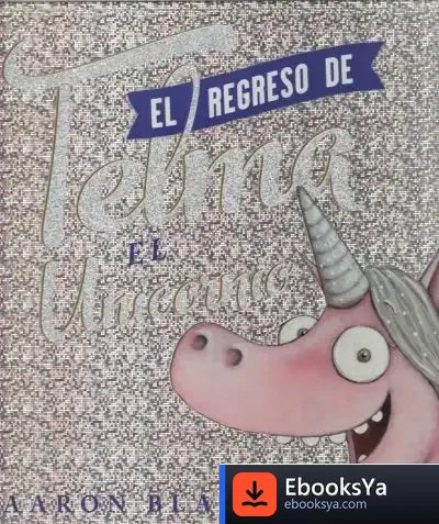 Descargar El Regreso De Telma de Aaron Blabey