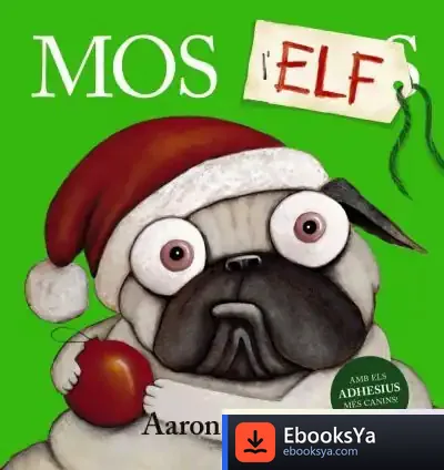 Descargar Mos, L'Elf de Aaron Blabey