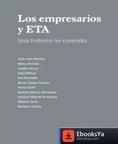 Descargar Los Empresarios Y Eta Una Historia No Contada de Galmes