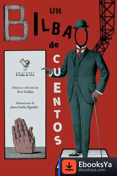 Descargar Un Bilbao De Cuentos . Ilustrado Por Juan Carlos Eguillor