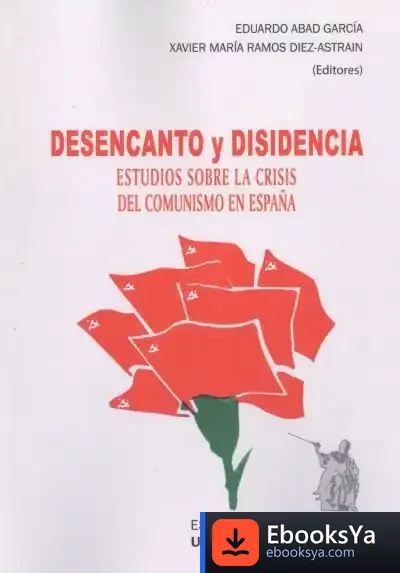 Descargar Desencanto Y Disidencia