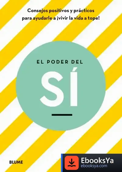 Descargar Poder Del Sí, El