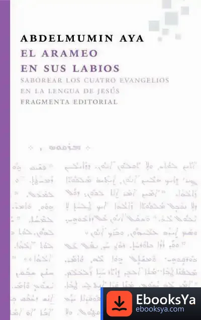 Descargar El Arameo En Sus Labios de Abdelmumin Aya