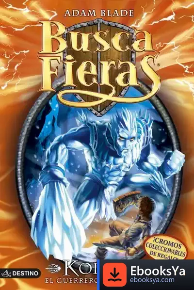 Descargar Koldo, El Guerrero Del Ártico de Adam Blade