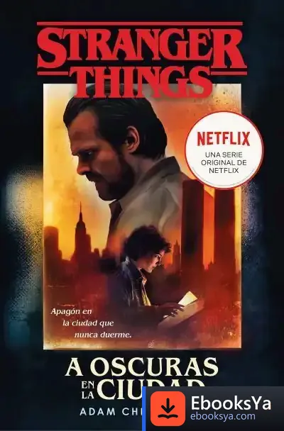 Descargar Stranger Things: A Oscuras En La Ciudad de Adam Christopher