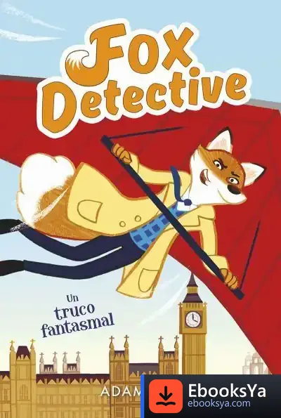 Descargar Fox Detective 5: Un Truco Fantasmal de Adam Frost