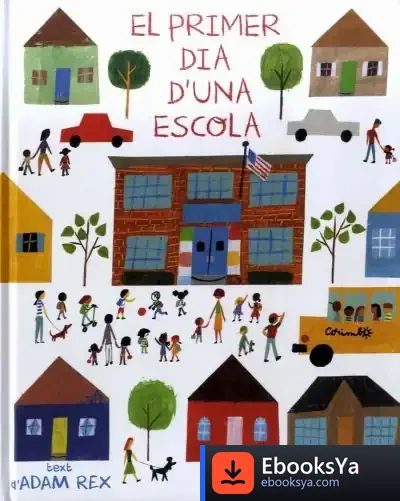 Descargar El Primer Dia D'Una Escola