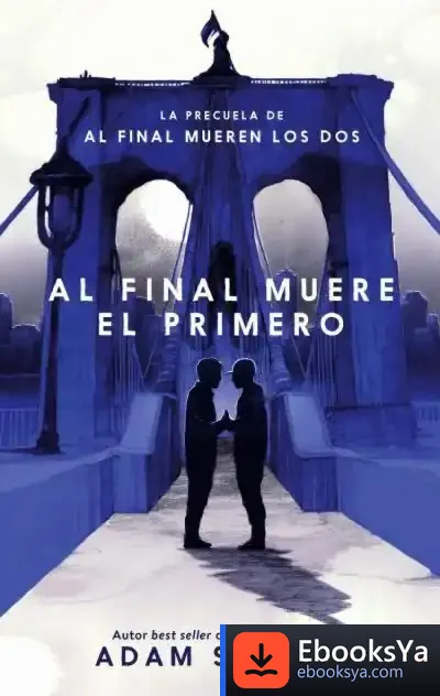 Descargar Al Final Muere El Primero