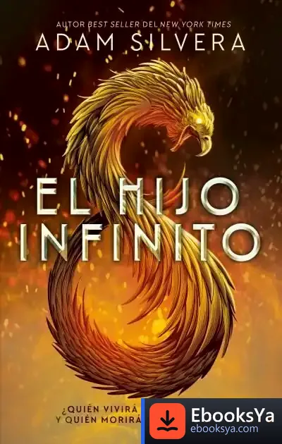 Descargar El Hijo Infinito de Adam Silvera