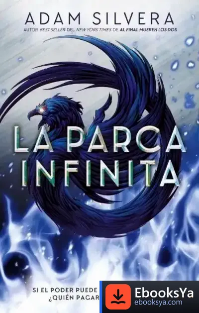 Descargar La Parca Infinita de Adam Silvera
