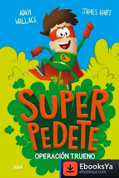 Descargar Superpedete 1. Operación Trueno