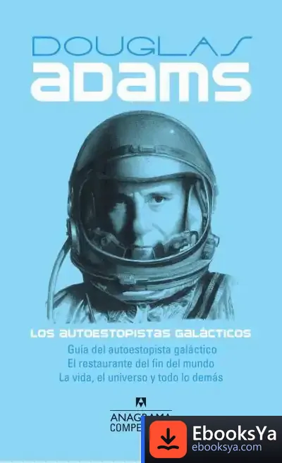 Descargar Los Autoestopistas Galácticos de Adams Douglas