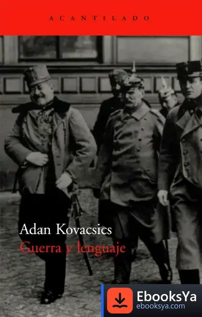 Descargar Guerra Y Lenguaje de Adán Kovacsics Meszaros