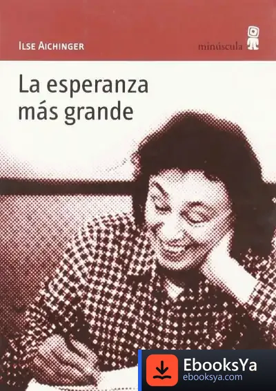 Descargar La Esperanza Más Grande de Adán Kovacsics Meszaros