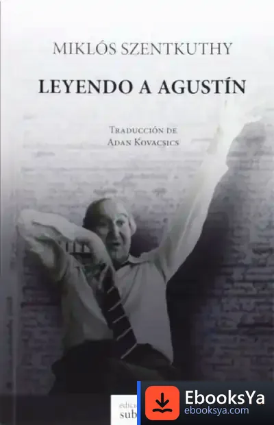 Descargar Leyendo A Agustín de Adán Kovacsics Meszaros