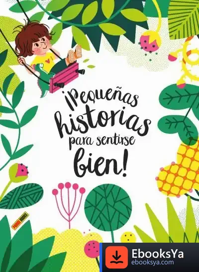 Descargar ¡Pequeñas Historias Para Sentirse Bien! de Addenda