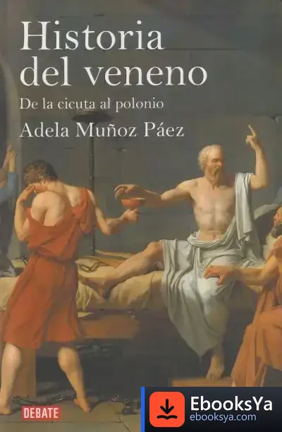 Descargar Historia Del Veneno de Pedro García Fernández