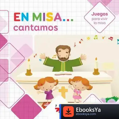 Descargar En Misa... 5. Cantamos (Juegos) de Adela Pastor