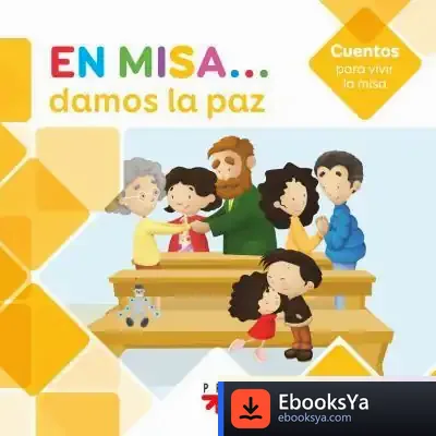 Descargar En Misa... 8. Damos La Paz (Cuentos) de Adela Pastor