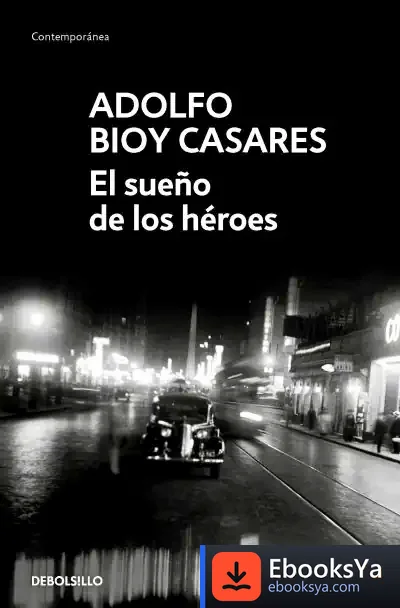 Descargar El Sueño De Los Héroes