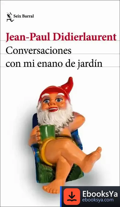 Descargar Conversaciones Con Mi Enano De Jardín de Adolfo García Ortega