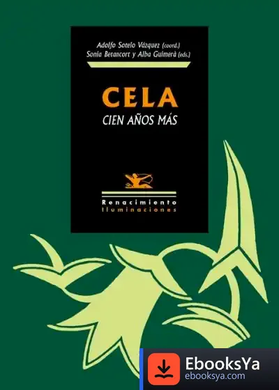 Descargar Cela, Cien Años Más