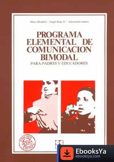 Descargar Programa Elemental De Comunicacion Bimodal de José Daniel Barquero Cabrero