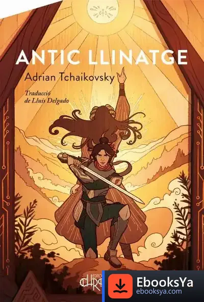 Descargar Antic Llinatge de Adrian Tchaikovsky