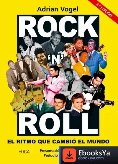 Descargar Rock´N´Roll: El Ritmo Que Cambió El Mundo