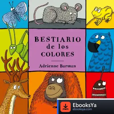 Descargar Bestiario De Los Colores de Adrienne Barman