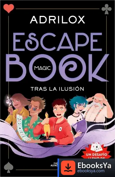 Descargar Escape (Magic) Book: Tras La Ilusión de Adrilox