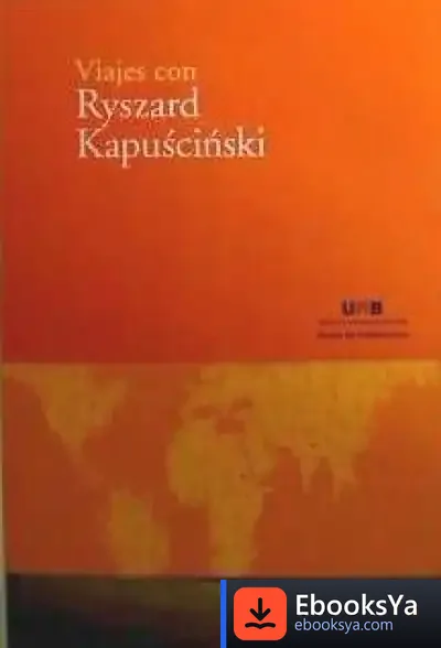 Descargar Viajes Con Ryszard Kapuscinski de Óscar Garrido Guijarro