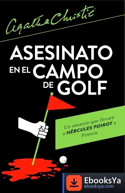 Descargar Asesinato En El Campo De Golf de Agatha Christie