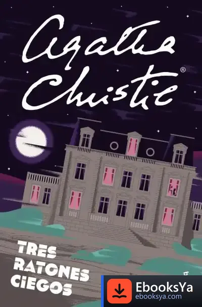 Descargar Tres Ratones Ciegos de Agatha Christie