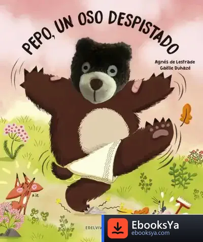 Descargar Pepo, Un Oso Despistado de Agnès de Lestrade