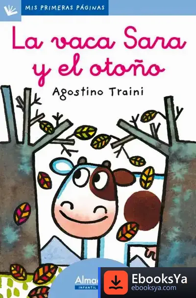Descargar La Vaca Sara Y El Otoño (Letra Cursiva)
