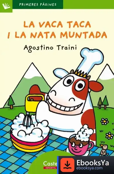 Descargar La Vaca Taca I La Nata Muntada (Lletra De Pal)
