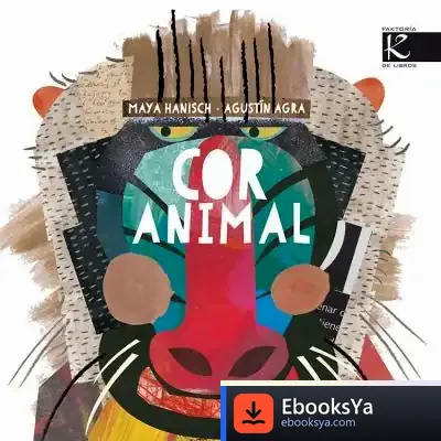 Descargar Cor Animal de Agustín Ángel Agra Barreiro