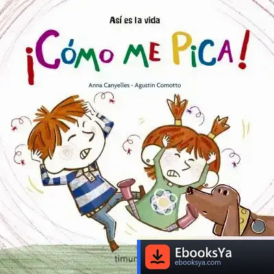 Descargar ¡Cómo Me Pica! de Agustín Comotto