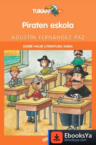 Descargar Piraten Eskola de Agustín Fernández Paz